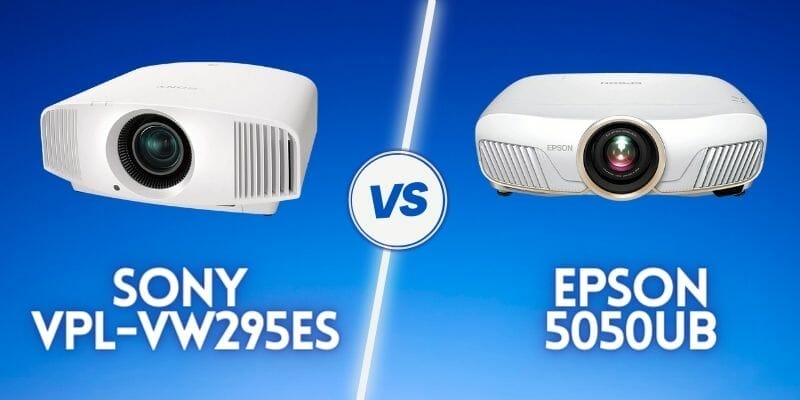 Sony vpl-vw295es vs Epson 5050ub