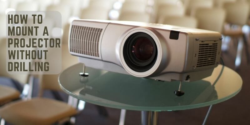 How to Mount a Projector Without Drilling